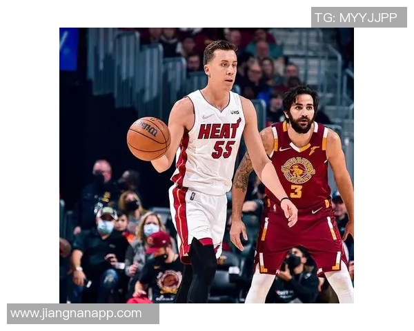 热火全队齐发力半场9人得分5人上双展现团队实力